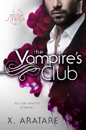 [The Vampire's Club 02] • The Vampire's Club (An M/M Vampire Romance) (Book 2)